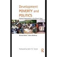 Development, Poverty, and Politics : Putting Communities in the Driver's Seat,9780203862087