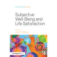 Subjective Well-Being and Life Satisfaction