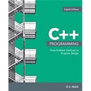 C++ Programming From Problem Analysis to Program Design