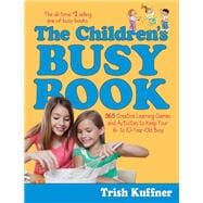 The Children's Busy Book