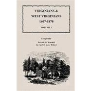 Virginians and West Virginians, 1607-1870