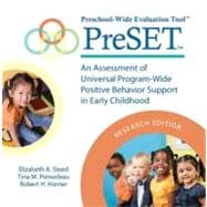 Preschool-Wide Evaluation Tool (PreSET) Forms CD, Research Edition : Assessing Universal Program-Wide Positive Behavior Support in Early Childhood