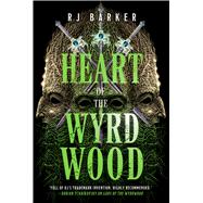Heart of the Wyrdwood