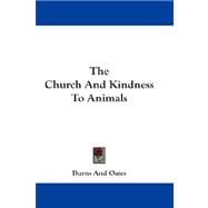 The Church And Kindness To Animals