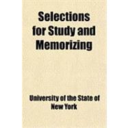 Selections for Study and Memorizing