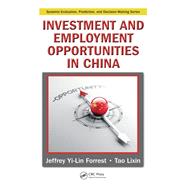 Investment and Employment Opportunities in China