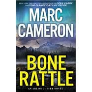 Bone Rattle A Riveting Novel of Suspense