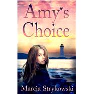 Amy's Choice