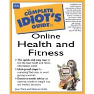 The Complete Idiot's Guide to Online Health & Fitness