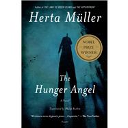 The Hunger Angel A Novel