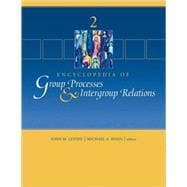 Encyclopedia of Group Processes and Intergroup Relations