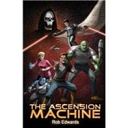The Ascension Machine
