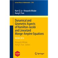Dynamical and Geometric Aspects of Hamilton-Jacobi and Linearized Monge-Ampère Equations