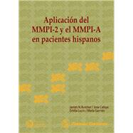 Aplicacion del MMPI-2 y el MMPI-A en pacientes hispanos