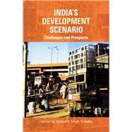 India's Development Scenario Challenges and Prospects