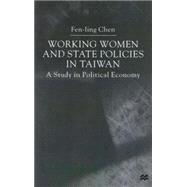 Working Women and State Policies in Taiwan