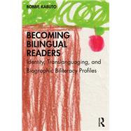 Becoming Bilingual Readers