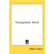 Transparent Jewel,9780548282090