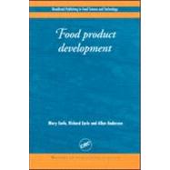 Food Product Development : Maximizing Success