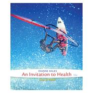 An Invitaton to Health, 16th Edition