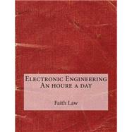 Electronic Engineering an Houre a Day