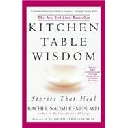 Kitchen Table Wisdom : Stories That Heal