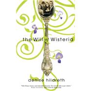 The Will of Wisteria