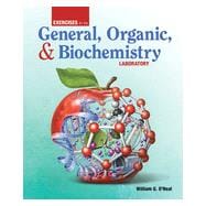 Exercises for the General, Organic, & Biochemistry Laboratory