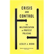 Crisis and Control