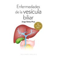 Enfermedades de la vesicula biliar / Diseases of the Gallbladder