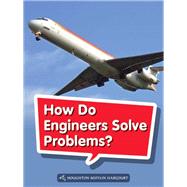 How Do Engineers Solve Problems? Grade 1 Book 32