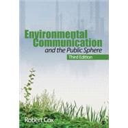 Environmental Communication and the Public Sphere