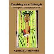 Teaching As A Lifestyle