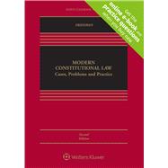 Modern Constitutional Law Cases, Problems and Practice