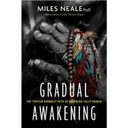 Gradual Awakening