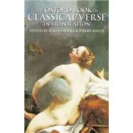 The Oxford Book of Classical Verse in Translation