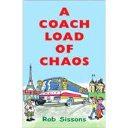 A Coach Load of Chaos