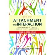 Attachment and Interaction