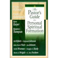 Pastor's Guide To Personal Spiritual Formation