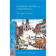 Common Sense and Other Writings (Barnes & Noble Classics Series)