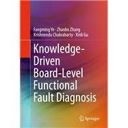 Knowledge-driven Board-level Functional Fault Diagnosis