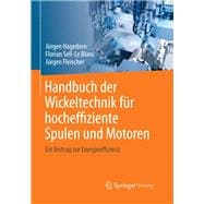 Handbuch Der Wickeltechnik Fur Hocheffiziente Spulen Und Motoren