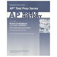AP World History For World Civilizations: The Global Experience,9780131732094