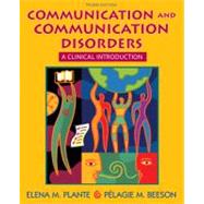 Communication and Communication Disorders : A Clinical Introduction
