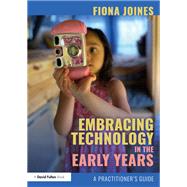 Embracing Technology in the Early Years