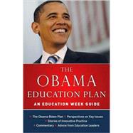 The Obama Education Plan An Education Week Guide