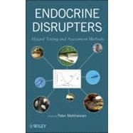 Endocrine Disrupters Hazard Testing and Assessment Methods