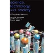 Science, Technology, and Society A Sociological Approach