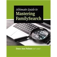Ultimate Guide to Mastering FamilySearch