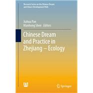 Chinese Dream and Practice in Zhejiang – Ecology